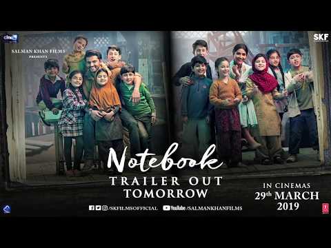 Notebook | Trailer Out Tomorrow | Zaheer Iqbal | Pranutan Bahl | Nitin Kakkar | 29th March 2019