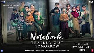 Notebook | Trailer Out Tomorrow | Zaheer Iqbal | Pranutan Bahl | Nitin Kakkar | 29th March 2019