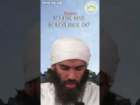 LAUT BETEN, DAMIT DIE KINDER LERNEN OK? mit Ibrahim in Braunschweig