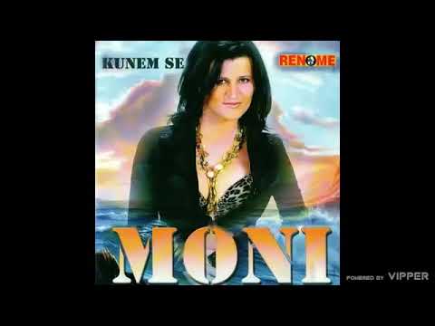Moni - Neka te ne brine (Audio 2008)
