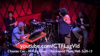 Chantae Cann All I do Cover Live HD