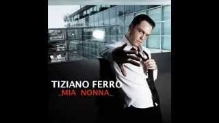 Tiziano Ferro Mia Nonna