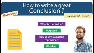 How to write a conclusion? Research paper/ Review/ Thesis