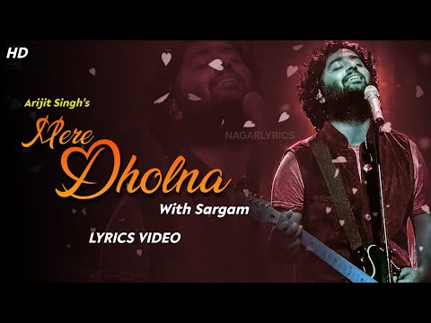 Mere Dholna (Ami Je Tomar) Lyrics With Sargam - Arijit Singh | Bhool Bhulaiyaa 2