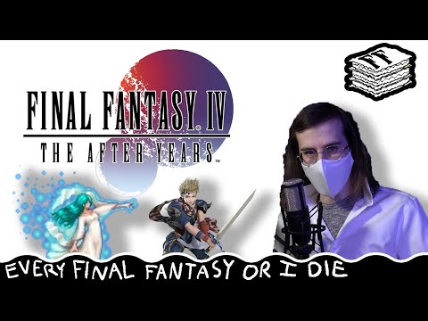 Final Fantasy IV: The After Years - Longing for years gone by (+ Interlude) [REFFOID]