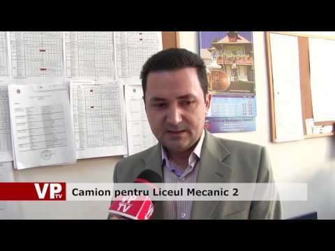 Camion pentru Liceul Mecanic 2