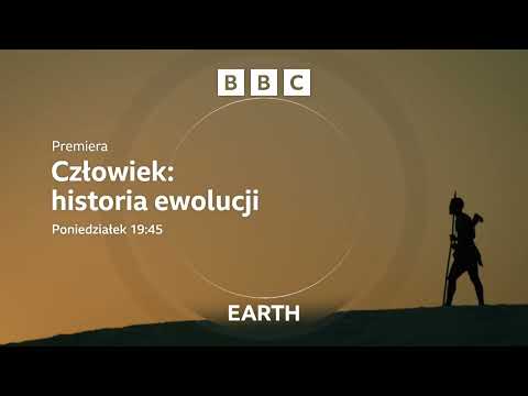 👣 CZŁOWIEK: HISTORIA EWOLUCJI 👣  🔴 Premiera 27X, Poniedziałek 19:45   | BBC Earth