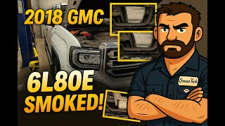 2018 GMC Sierra 6L80E FAILURE! Torque Converter Destroyed the Transmission! ONLY 50K! 😂