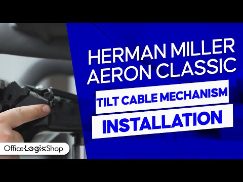 Upgrade your Basic Herman Miller Aeron Chair to a Fully Loaded - Tilt Cable Mechanism installation