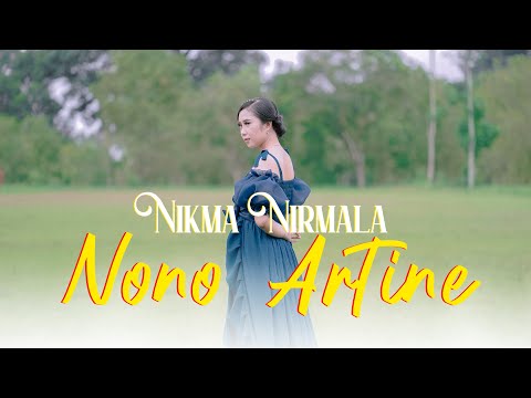 Nikma Nirmala - Nono Artine ( Official Music Video )