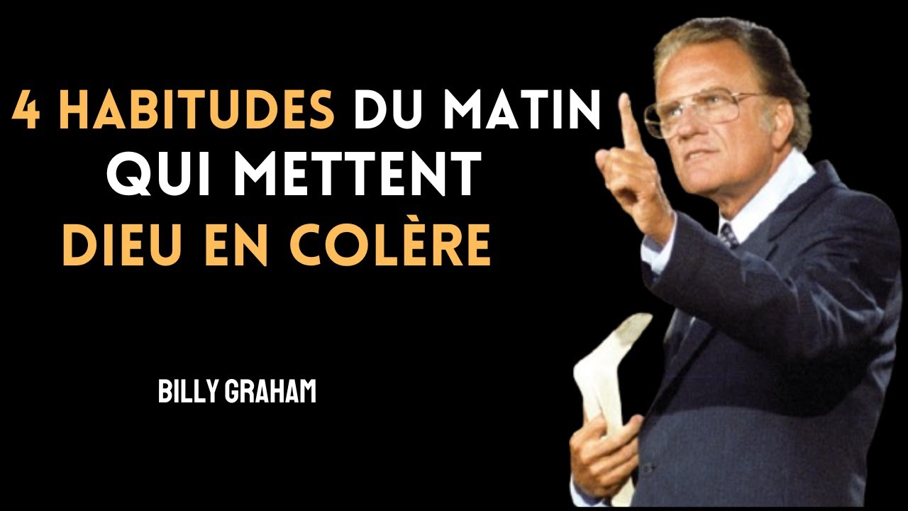 4 Habitudes Matinales qui mettent Dieu en colère/Arrêtez les avant qu'il ne soit trop tard/Billy G