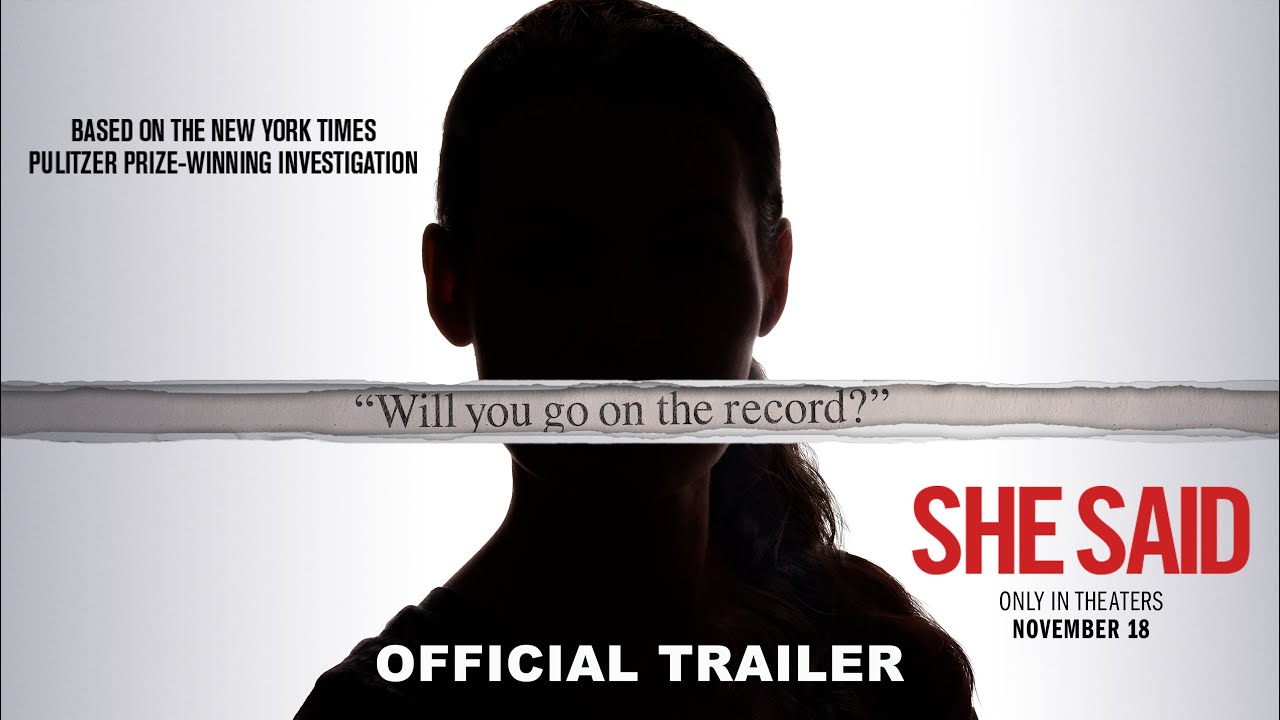 SHE SAID | Official Trailer - YouTube