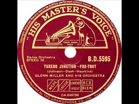 Glenn Miller - Tuxedo Junction