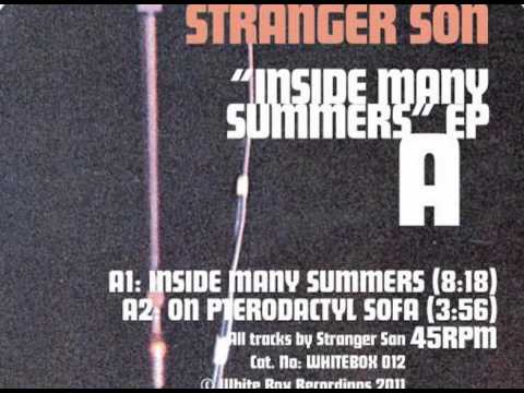 Stranger Son - Inside Many Summers
