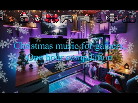 Christmas music for gamers, One hour compilation