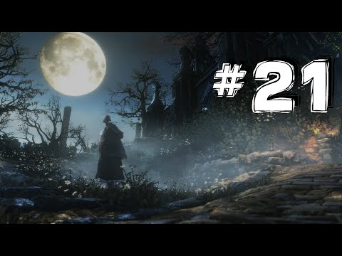 Bloodborne - REAL Walkthrough - Byrgenwerth - Pt. 21 (Arcane Build)
