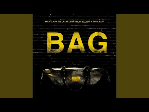 Bag (feat. Pvrx, Pilla B, Yung Dubz & MOULA 1ST)