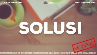 Download lagu Ustadz Hanan Attaki - Solusi (Re-Issue) mp3