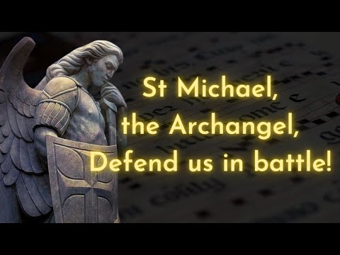 St Michael the Archangel Prayer in Latin | Plainchant