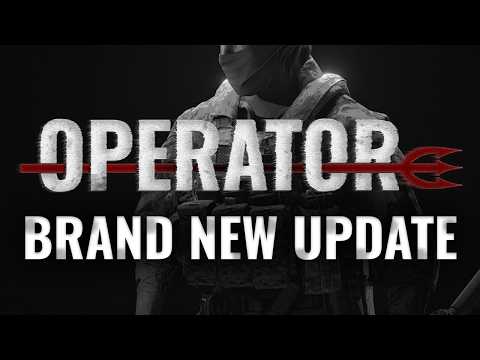 OPERATOR V0.08 Update Trailer