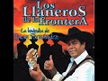 Mix de Cumbias  - Los Llaneros de la Frontera -  Master Media Ltda