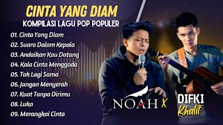 Download lagu ARIEL NOAH X DIFKI KHALIF - CINTA YANG DIAM - SUARA DALAM KEPALA || LAGU POP INDO TERPOPULER 2025 mp3 Download lagu ARIEL NOAH X DIFKI KHALIF - CINTA YANG DIAM - SUARA DALAM KEPALA || LAGU POP INDO TERPOPULER 2025 mp3