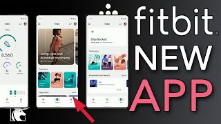 Fitbit App Redesigned | Everything you need to know!