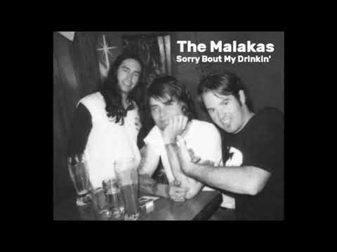 The Malakas - Sorry Bout My Drinkin - 07 - Cigarettes And Heroin