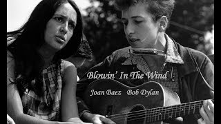 Blowin&#39; In The Wind    Joan Baez - Bob Dylan