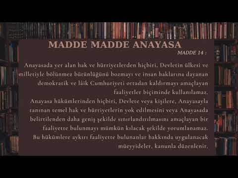 #14 Anayasa Madde 14 - Temel hak ve hürriyetlerin kötüye kullanılamaması