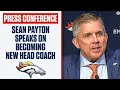 Sean Payton speaks on becoming NEW Broncos Head Coach [FULL PRESS CONFERENCE] | CBS Sports