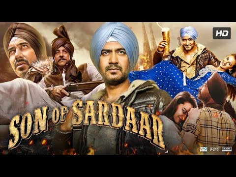 Son Of Sardar 2012 Full HD | Hindi Movie | Ajay Devgn | Sonakshi | Sanjay Dutt | Bollywood Movie