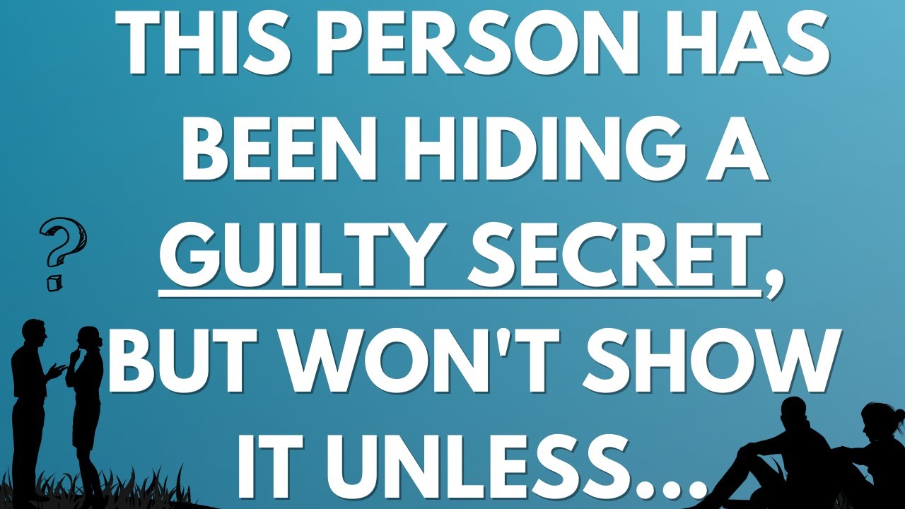 💌 This person has been hiding a guilty secret, but won't show it unless...