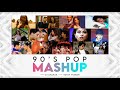 90 S Pop Mashup DJ Dharak Sunix Thakor Best Of 90 S Pop Songs