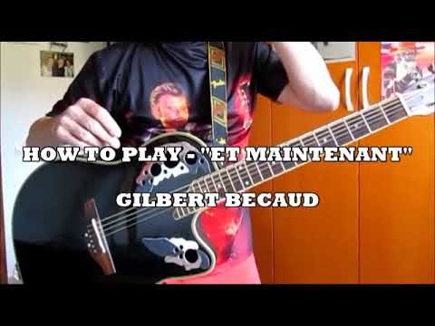 Et Maintenant - Gilbert Becaud