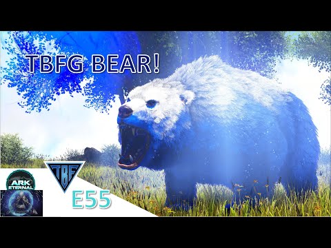 The Best Bear EVER! Ark Eternal Genomes! E55 Ark Survival Evolved Modded