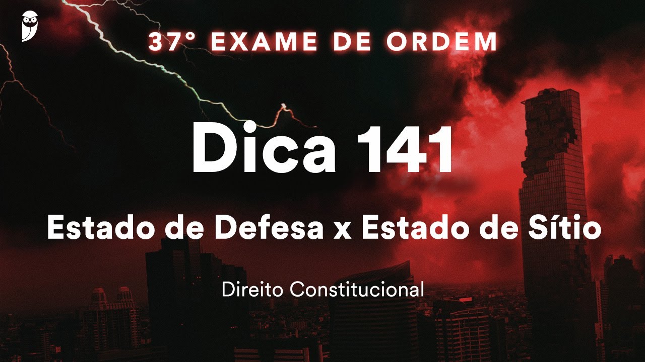 Diego Cerqueira - Direito Constitucional - Dica 141 - Estado de Defesa x Estado de Sítio