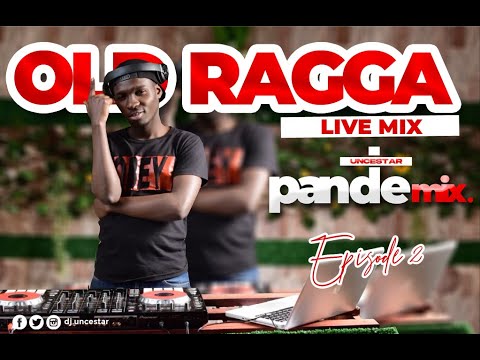 BEST OF OLD SCHOOL DANCEHALL RAGGA MIX UNCESTARPANDEMIX (EP2) ft Beenie Man, Tok, Sean Paul, Shaggy,