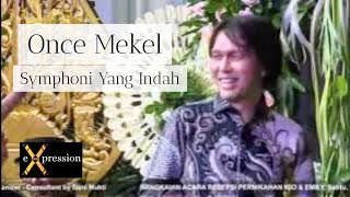 Download lagu Once Mekel - Simphony yang Indah  - LIVE mp3
