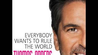 Thomas Anders - Everybody Wants To Rule The World Single Version 2014