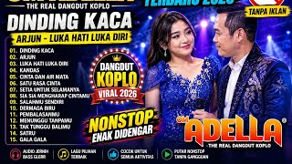 Download lagu (TANP4 IKL4N) DINDING KACA – ARJUN – LUKA HATI LUKA DIRI OM ADELLA FULL ALBUM 2026 mp3 Download lagu (TANP4 IKL4N) DINDING KACA – ARJUN – LUKA HATI LUKA DIRI OM ADELLA FULL ALBUM 2026 mp3