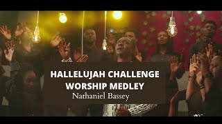 Nathaniel Bassey -  Hallelujah Challenge Worship M