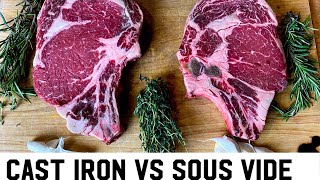 Cast Iron Ribeye vs Sous Vide! (What just happened 🤔)