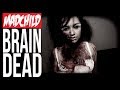 Madchild - Brain Dead (Official Music Video) 