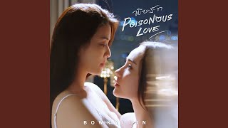 Download lagu พิษรัก (From 'พิษรัก Poisonous Love') mp3 Download lagu พิษรัก (From 'พิษรัก Poisonous Love') mp3