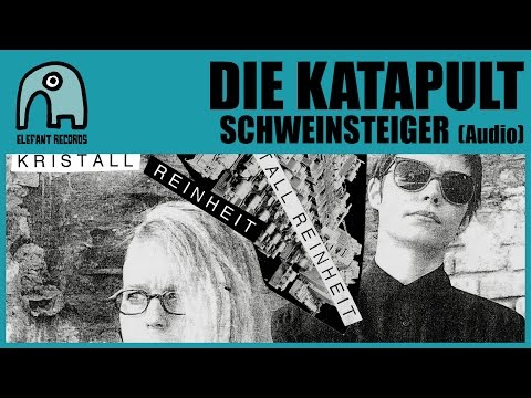 DIE KATAPULT - Schweinsteiger [Audio]