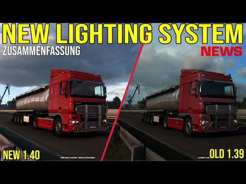 ETS2 & ATS 1.40 Update NEWS 🚨 New Lighting System Summary
