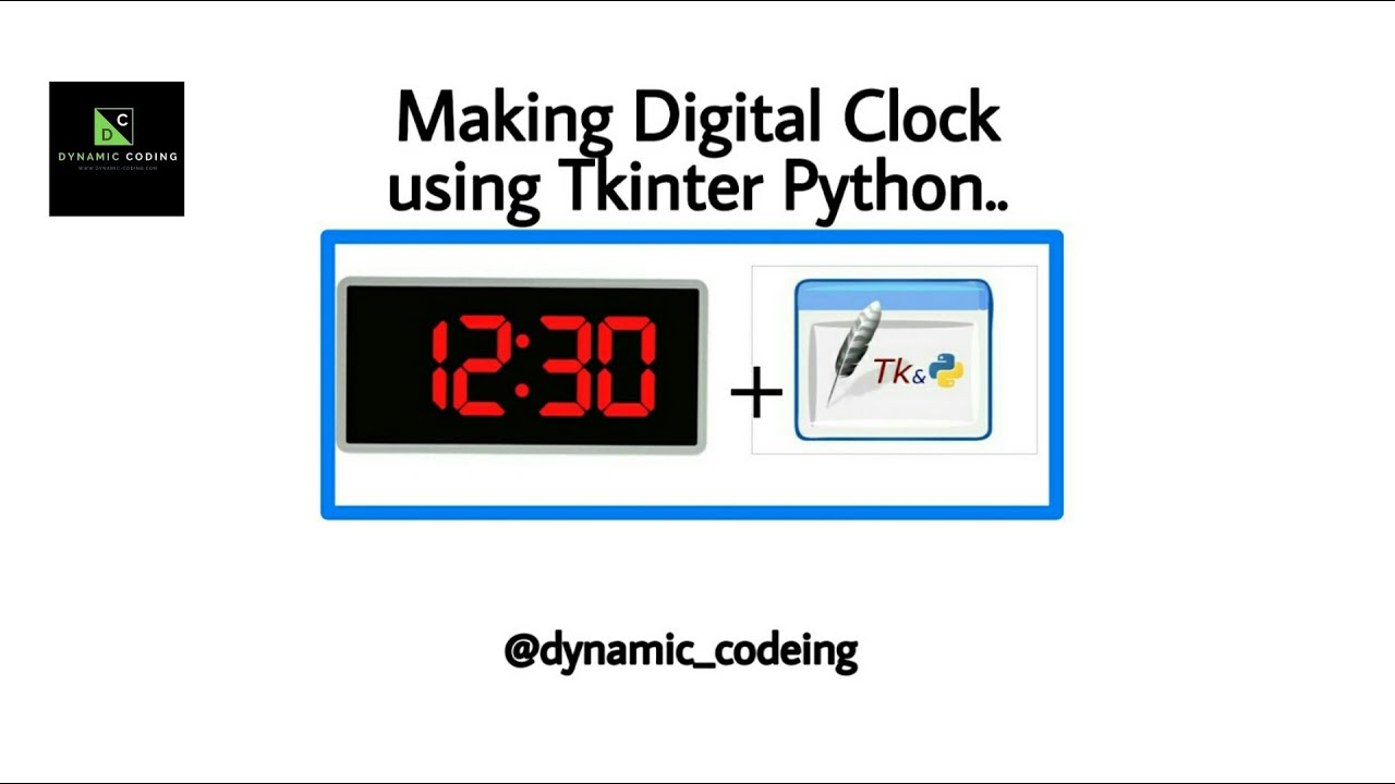 Digital clock using Tkinter and python 3..