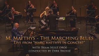 M. Matthys - The Marching Blues (live) with Bram Nolf, oboe