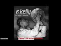 R Kelly The World 's Greatest 1 hour